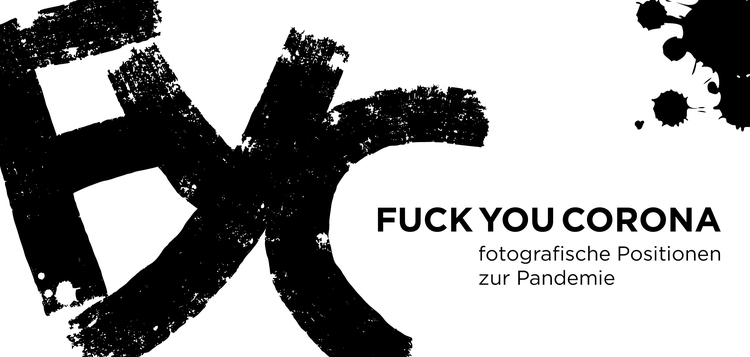 Wort-Text-Marke "Fuck You Corona" (Grafik: Bettina Steinacker)